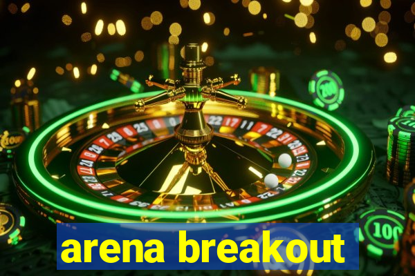 arena breakout-beta